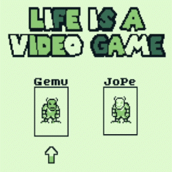 Life is a video game Game Boy